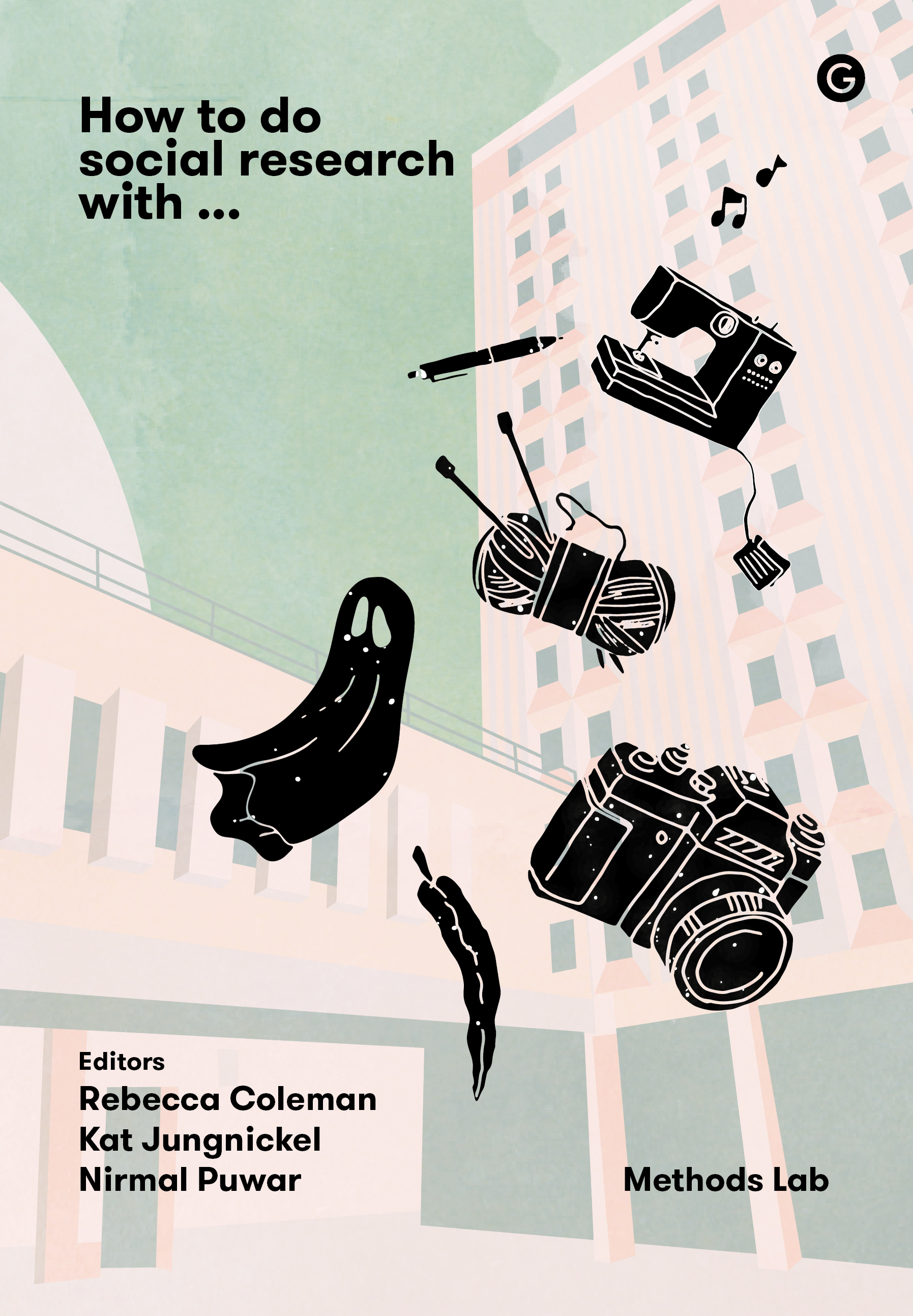 Cover of How To Do Social Research With...